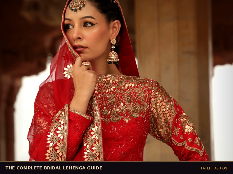 Bridal Lehenga Guide - How to Choose the Perfect Wedding Lehenga